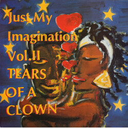 Various Just My Imagination Vol. II - Tears Of A Clown Vinyl LP USED
