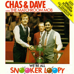 Chas And Dave / The Matchroom Mob Snooker Loopy USED VINYL 7INCH 45 RPM SINGLE LIMITED EDITION