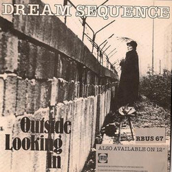 Dream Sequence Outside Looking In USED VINYL 7INCH