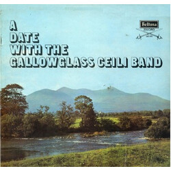 Gallowglass Ceili Band A Date With The Gallowglass Ceili Band Vinyl LP USED