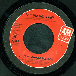 Johnny Guitar Watson The Planet Funk / First Timothy Six USED VINYL 7INCH