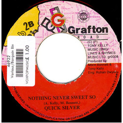 Quick Silver Nothing Never Sweet So USED VINYL 7INCH 45 RPM