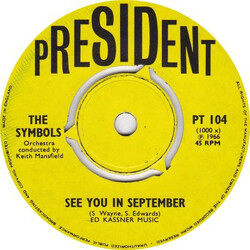The Symbols See You In September / To Make You Smile Again USED VINYL 7INCH 45 RPM SINGLE