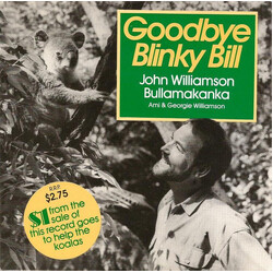 John Williamson / Bullamakanka Goodbye Blinky Bill USED VINYL 7INCH 45 RPM SINGLE LIMITED EDITION