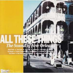 Various All These Things - The Sound Of New Orleans Vinyl LP USED