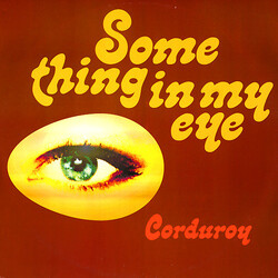 Corduroy Something In My Eye USED VINYL 12INCH SINGLE
