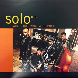 Solo (8) Where Do U Want Me To Put It USED VINYL 12INCH