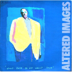 Altered Images Don't Talk To Me About Love USED VINYL 7INCH 45 RPM SINGLE
