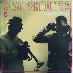 Sharpshooters Buck The Saw E.P. USED VINYL 12INCH 33 S RPM EP