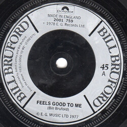 Bill Bruford Feels Good To Me USED VINYL 7INCH 45 RPM