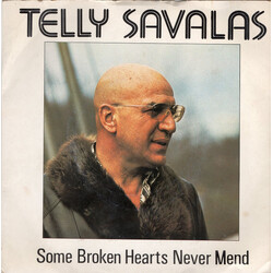 Telly Savalas Some Broken Hearts Never Mend USED VINYL 7INCH 45 RPM SINGLE