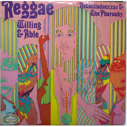 Nebuchadnezzar & The Pharoahs Reggae, Willing & Able Vinyl LP USED