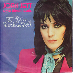 Joan Jett & The Blackhearts I Love Rock-N-Roll USED VINYL 7INCH 45 RPM SINGLE STEREO