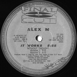 Alex M It Works / Without Thought / Lakeview Slang USED VINYL 12INCH 33 S RPM