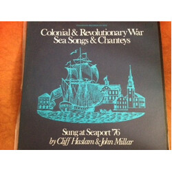 Cliff Haslam / John Millar Colonial & Revolutionary War Sea Songs & Chanteys Vinyl LP USED