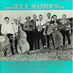 J. E. Mainer The Legendary J. E. Mainer: Volume 12 Vinyl LP USED