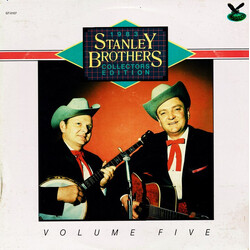 The Stanley Brothers 1983 Collector's Edition Volume 5 Vinyl LP USED