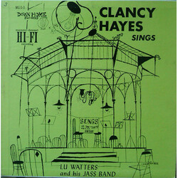 Clancy Hayes / Lu Watters And The Yerba Buena Jazz Band Clancy Hayes Sings Vinyl LP USED