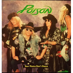 Poison (3) Your Mama Don't Dance Vinyl 12" USED