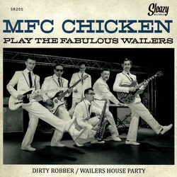 MFC Chicken MFC Chicken Play The Fabulous Wailers USED VINYL 7INCH 45 RPM SINGLE