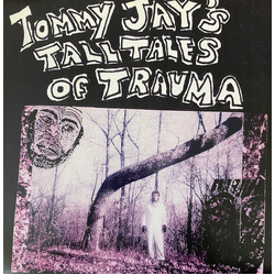 Tommy Jay Tommy Jay's Tall Tales Of Trauma Vinyl LP USED