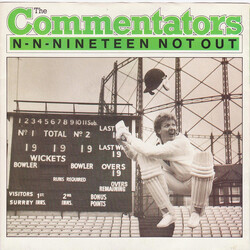 The Commentators N-N-Nineteen Not Out USED VINYL 7INCH 45 RPM SINGLE