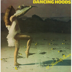 Dancing Hoods 12 Jealous Roses Vinyl LP USED