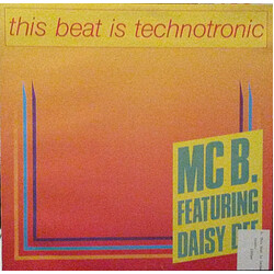 MC B / Daisy Dee This Beat Is Technotronic USED VINYL 12INCH 45 RPM MAXI-SINGLE