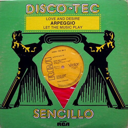 Arpeggio (2) Love And Desire / Let The Music Play USED VINYL 12INCH SINGLE 33 S RPM