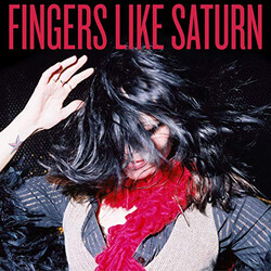 Fingers Like Saturn Fingers Like Saturn Vinyl LP USED