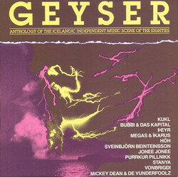 Various Geyser • Anthology Of The Icelandic Independent Music Scene Of The Eighties Vinyl LP USED