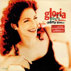 Gloria Estefan You'll Be Mine (Party Time) Vinyl 12" USED