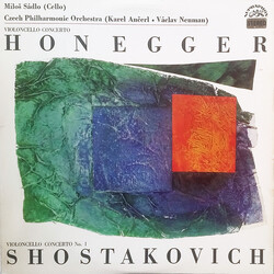Arthur Honegger / Dmitri Shostakovich / Miloš Sádlo / The Czech Philharmonic Orchestra / Karel Ančerl / Václav Neumann Violoncello Concerto / Violonce