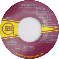 Switch (6) I Do Love You USED VINYL 7INCH 45 RPM