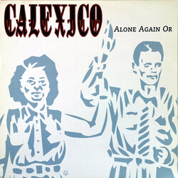 Calexico Alone Again Or USED VINYL 12INCH 45 RPM