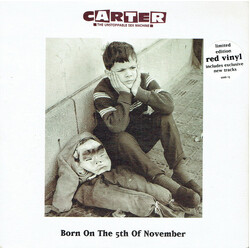 Carter The Unstoppable Sex Machine Born On The 5th Of November USED VINYL 7INCH 45 RPM SINGLE LIMITED EDITION