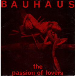 Bauhaus The Passion Of Lovers USED VINYL 7INCH SINGLE 45 RPM