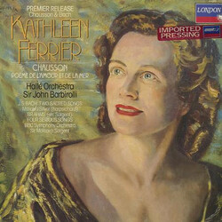 Ernest Chausson / Johann Sebastian Bach / Johannes Brahms / Kathleen Ferrier / Hallé Orchestra / Sir John Barbirolli / BBC Symphony Orchestra / Sir Ma