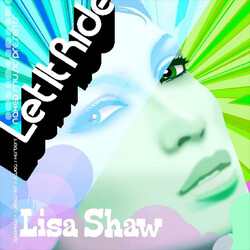 Lisa Shaw Let It Ride (Remixes) USED VINYL 12INCH 33 S RPM