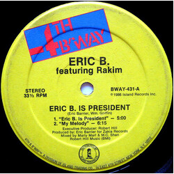 Eric B. & Rakim Eric B. Is President USED VINYL 12INCH 33 S RPM