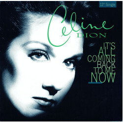 Céline Dion It's All Coming Back To Me Now USED VINYL 12INCH 33 S RPM SINGLE