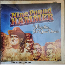 Nine Pound Hammer When The Sh*t Goes Down Vinyl LP USED