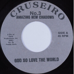 The Little Shadows God So Love The World USED VINYL 7INCH 45 RPM SINGLE STEREO