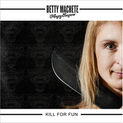 Betty Machete And The Angry Cougars / Hexers Kill For Fun / Damnation split single USED VINYL 7INCH 45 RPM