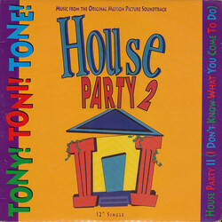 Tony! Toni! Toné! House Party II (I Don't Know What You Come To Do) USED VINYL 12INCH 33 S RPM SINGLE