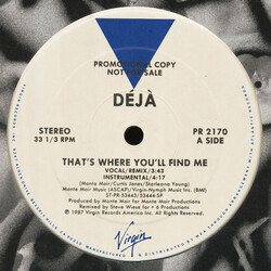 Déjà That's Where You'll Find Me Vinyl 12" USED