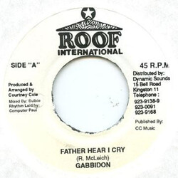Gabbidan Father Hear I Cry USED VINYL 7INCH