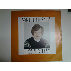 Brendan Shine Nice And Easy Vinyl LP USED