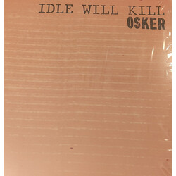 Osker Idle Will Kill Vinyl LP USED