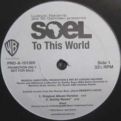 Ludovic Navarre / St Germain / Soel To This World USED VINYL 12INCH 33 S RPM PROMO
